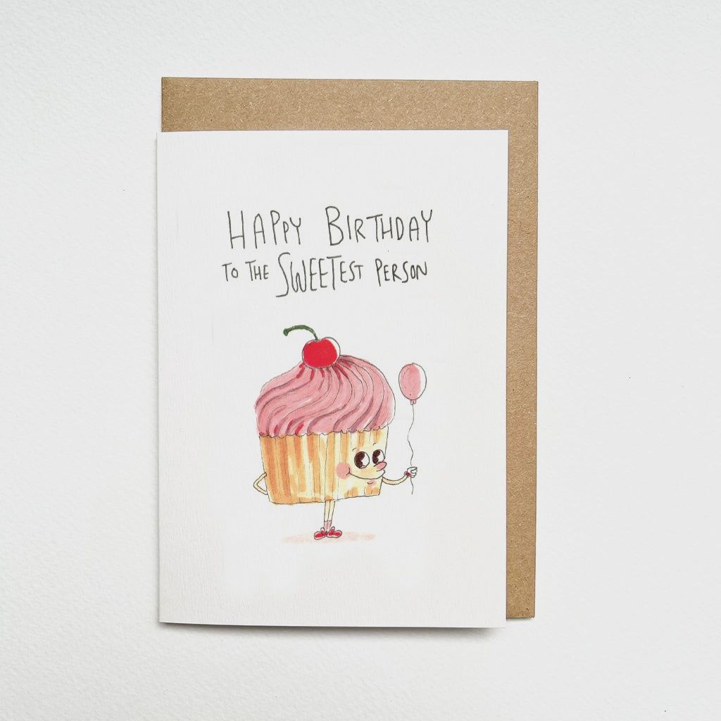 Happy Birthday To The Sweetest Person