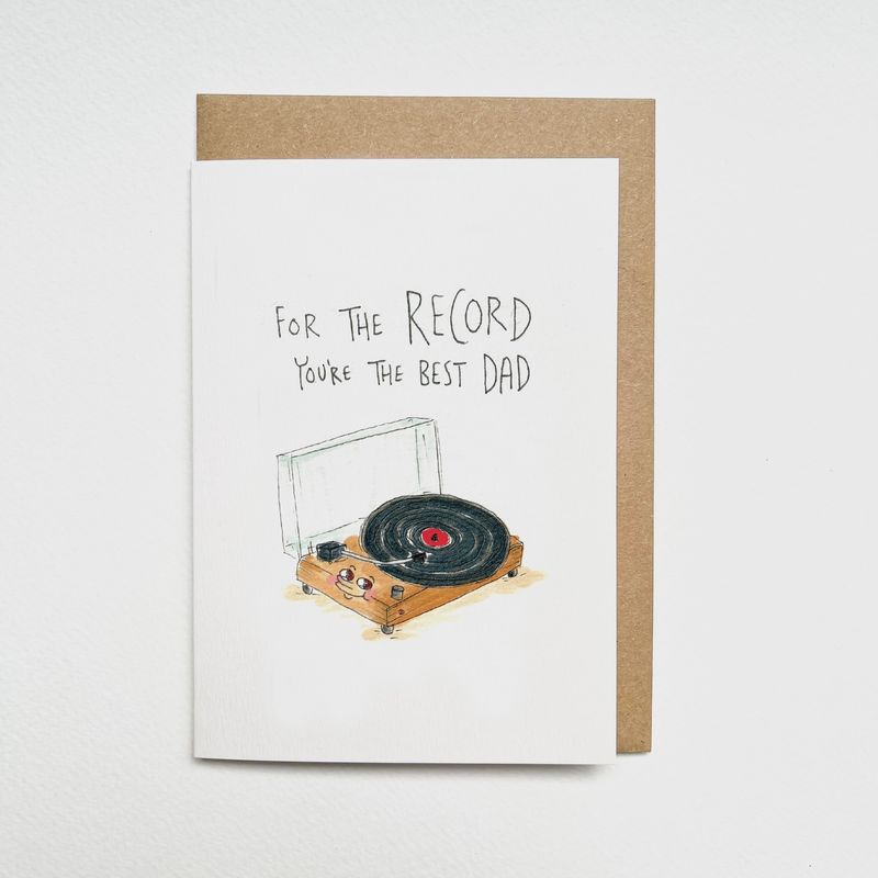 Just For The Record, You&#39;re The Best Dad