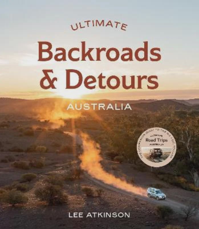Ultimate Backroads &amp; Detours Australia