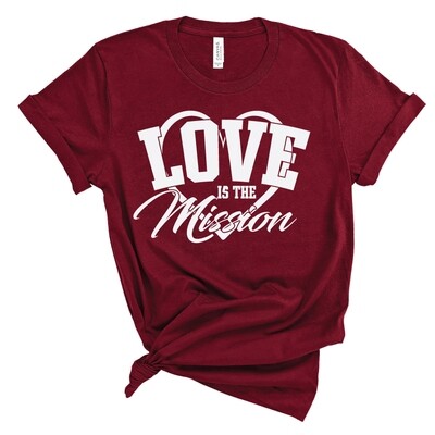 Love Is the Mission Tee