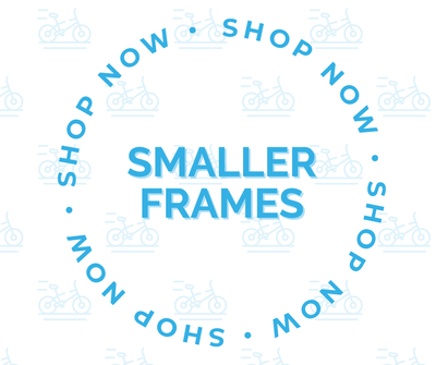 Smaller Frame Bikes