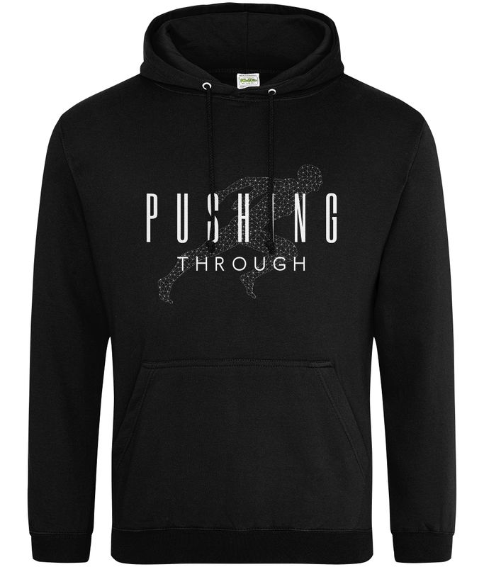 Pushing Through Hoodie (Graphic)