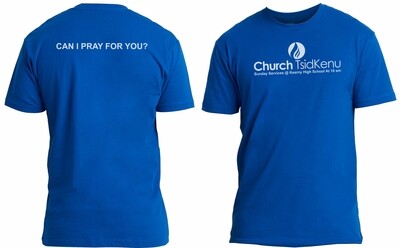 Church Tsidkenu, Can I Pray For You T-Shirt
