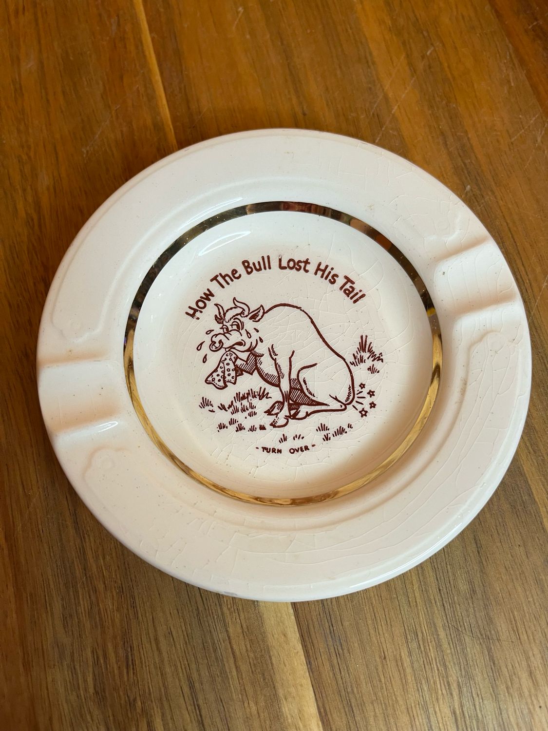 How The Bull Lost His Tail Adult Humor Ashtray