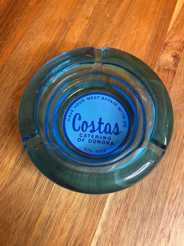 Have Your Next Affair With Costas Donora PA Ashtray