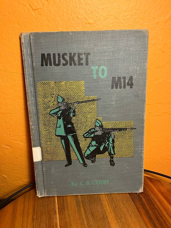 1960 Musket To M14 By CB Colby