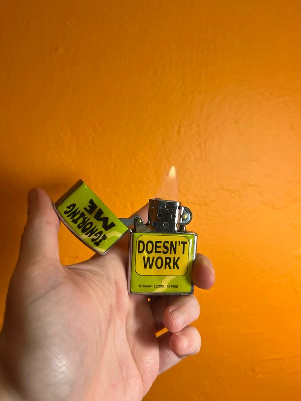 Ignoring Me Doesn’t Work Flip Top Lighter