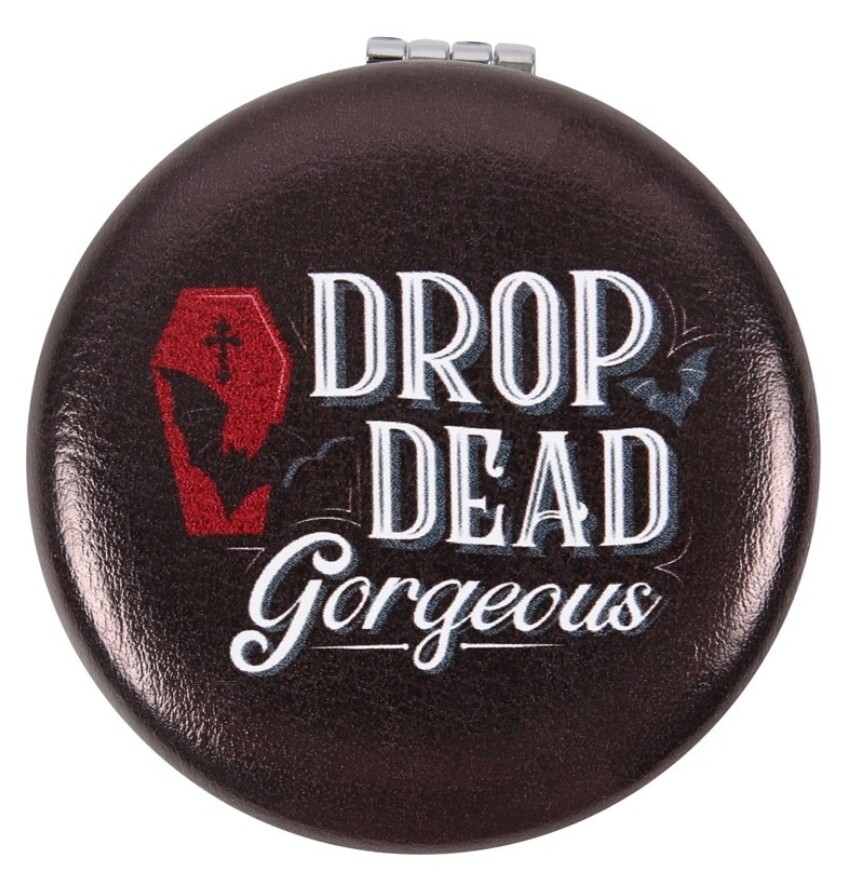 Drop Dead Gorgeous Compact Mirror