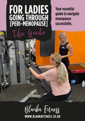 For Ladies Going Through [Peri-] Menopause - The Guide
