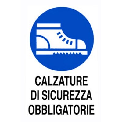 CARTELLO &#39;CALZATURE DI SICUREZZA OBBLIGATORIE&#39; 40x60 cm - 10 pz