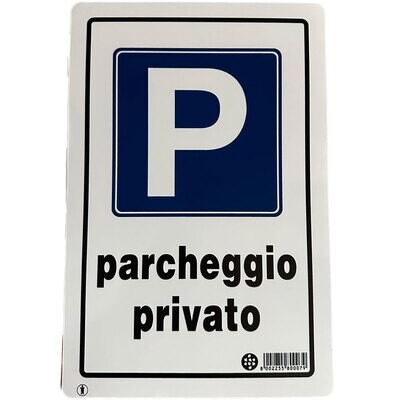CARTELLO &#39;PARCHEGGIO PRIVATO&#39; 20x30 cm - 10 pz