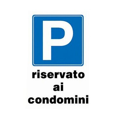 CARTELLO &#39;PARCHEGGIO RISERVATO AI CONDOMINI&#39; 20x30 cm - 10 pz