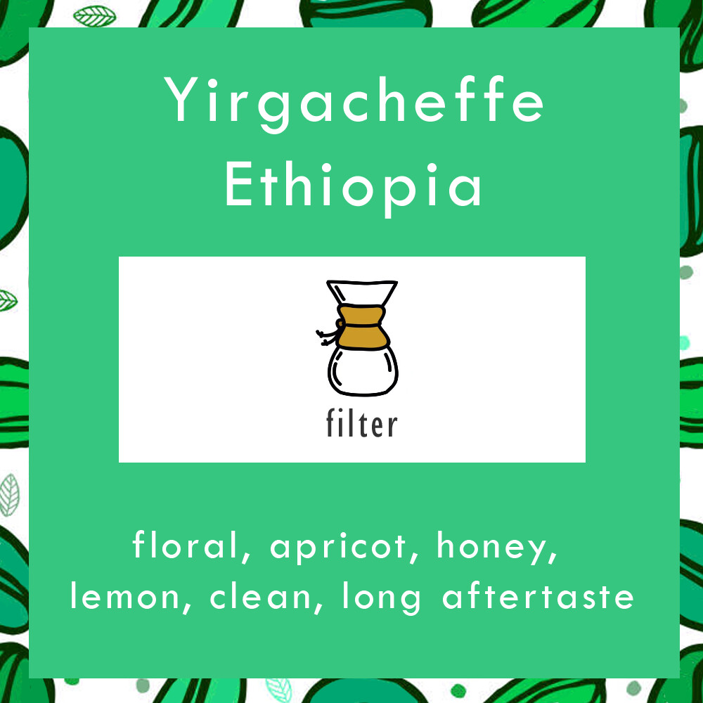 Yirgacheffe - Ethiopia