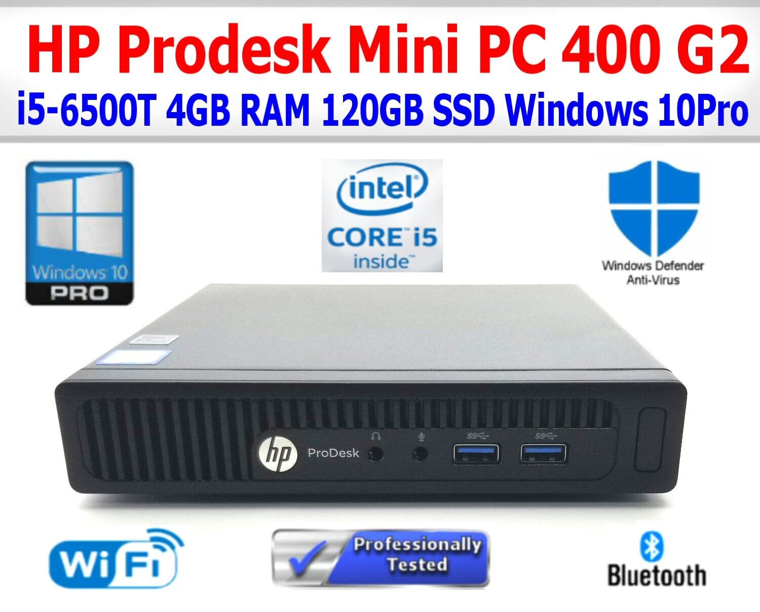 HP PRODESK 400 G2 i5-6500T 2.5GHz 4GB RAM 120GB SSD WIN10 PRO WIFI