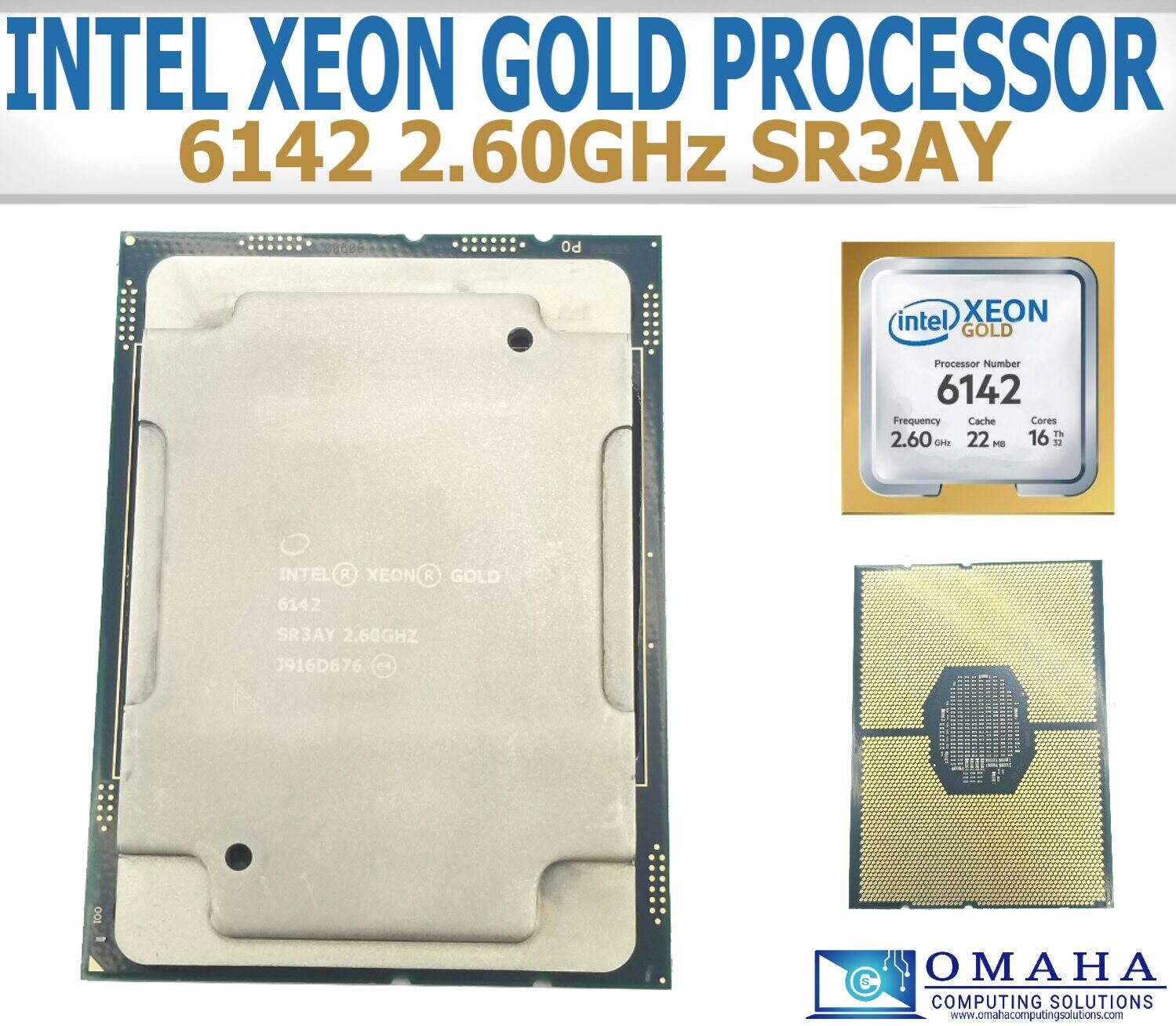 INTEL XEON SR3AY GOLD 6142 16-CORE 2.6GHZ PROCESSOR | Omaha Refurbished  Computers | Used Computers | Apple, HP