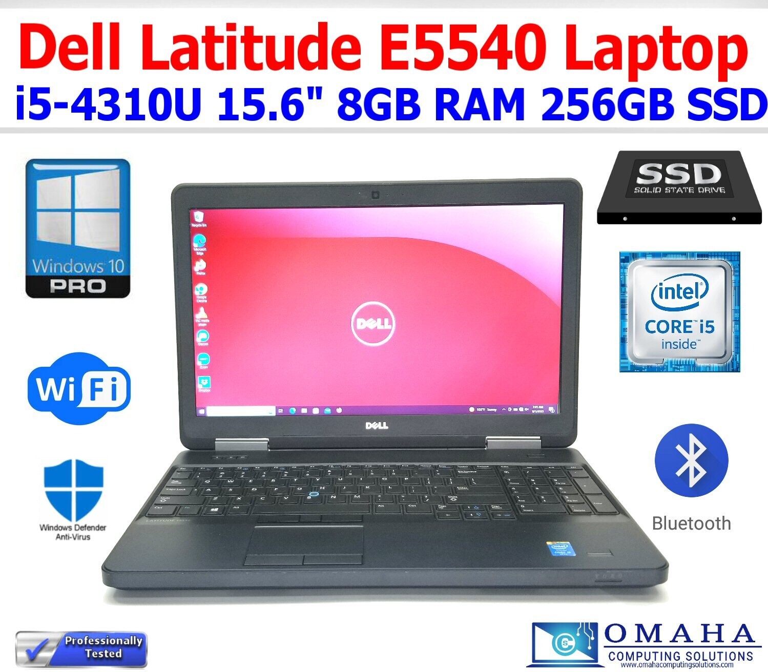 DELL LATITUDE E5540 i5-4310U 2.0GHz 8GB RAM 256GB SSD WIFI/BT 15.6 INCH WIN10P EXTRAS