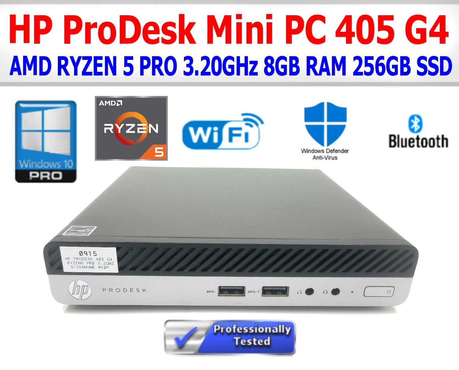 HP PRODESK 405 G4 AMD RYZEN 5 PRO 3.20GHz 8GB RAM 256GB SSD WIN10 PRO WIFI/BT