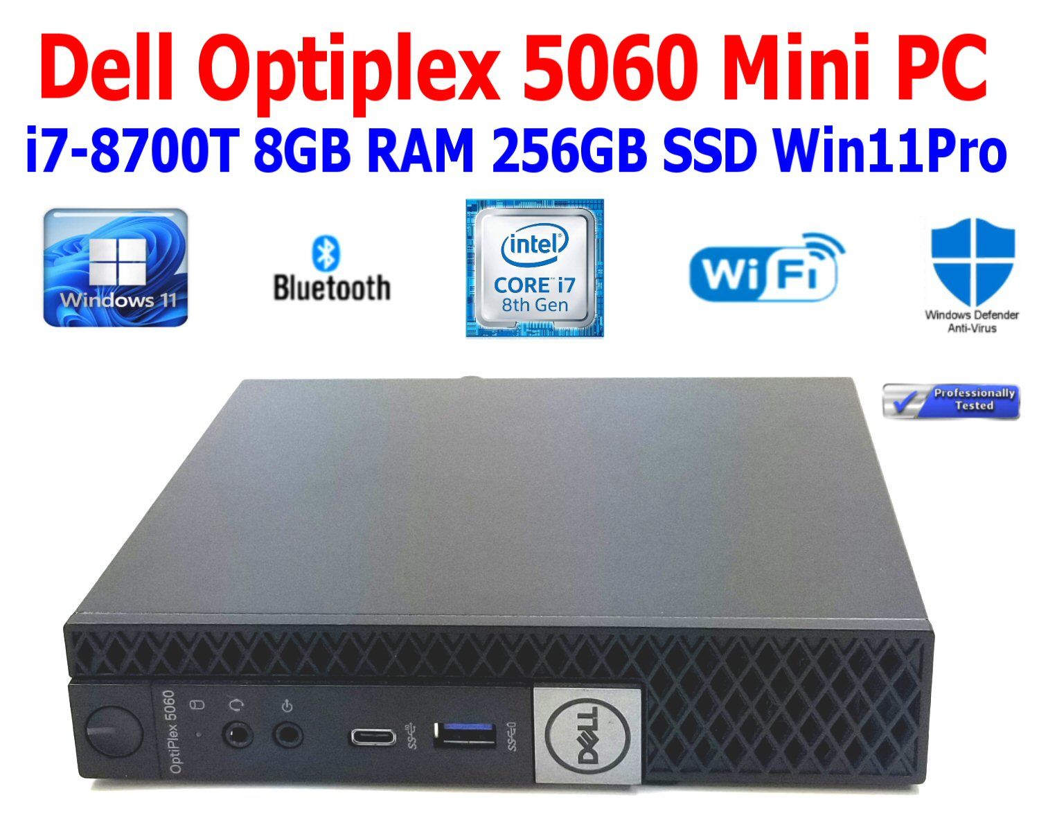 DELL OPTIPLEX 5060 i7-8700T 2.40GHz 8GB RAM 256GB SSD WIN11 PRO WIFI/BT