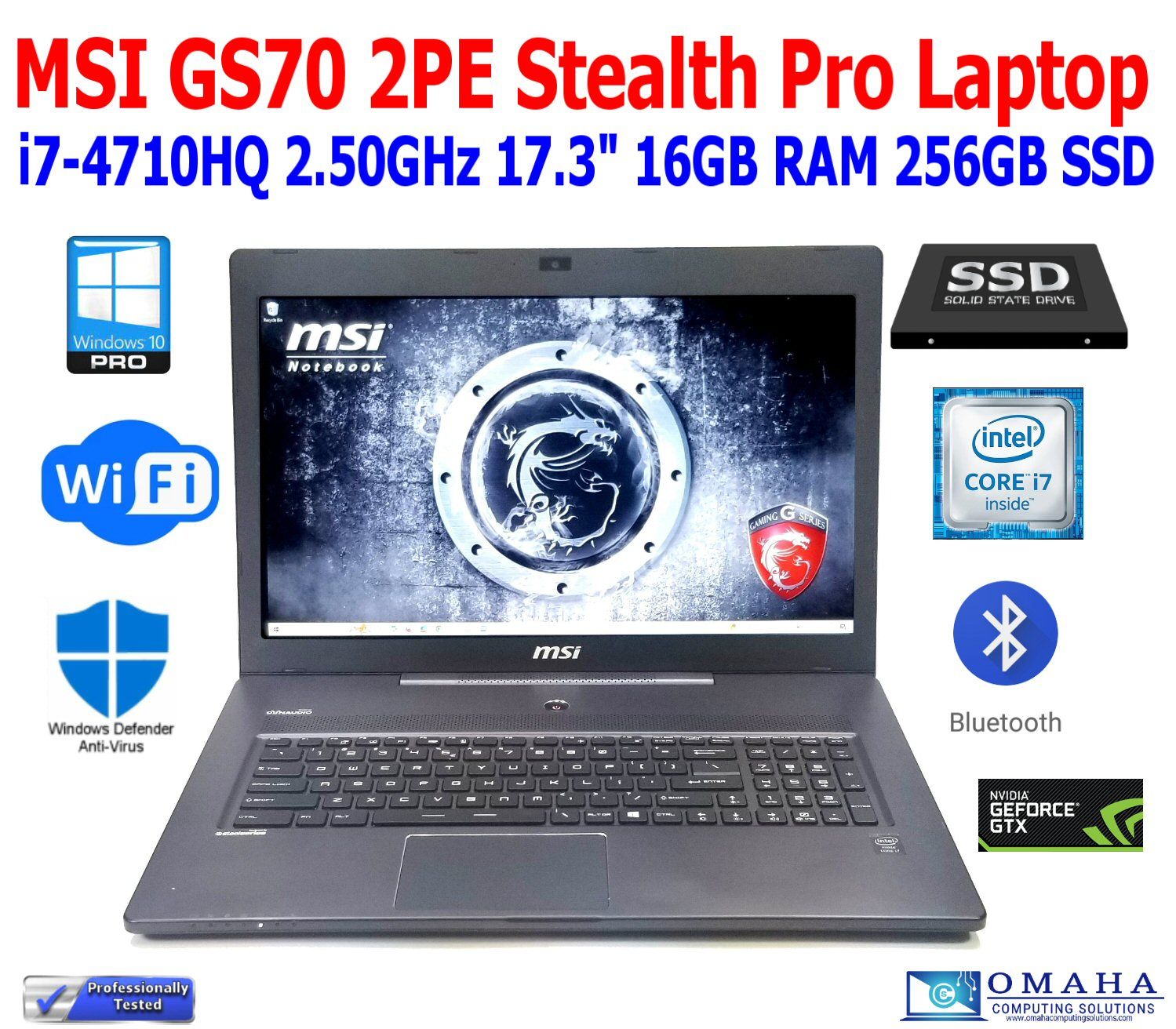 MSI GS70 STEALTH PRO GAMING NOTEBOOK i7-4710HQ 2.50GHz 17.3" 16GB RAM 256GB NVME 1TB HDD WIN 10 HOME