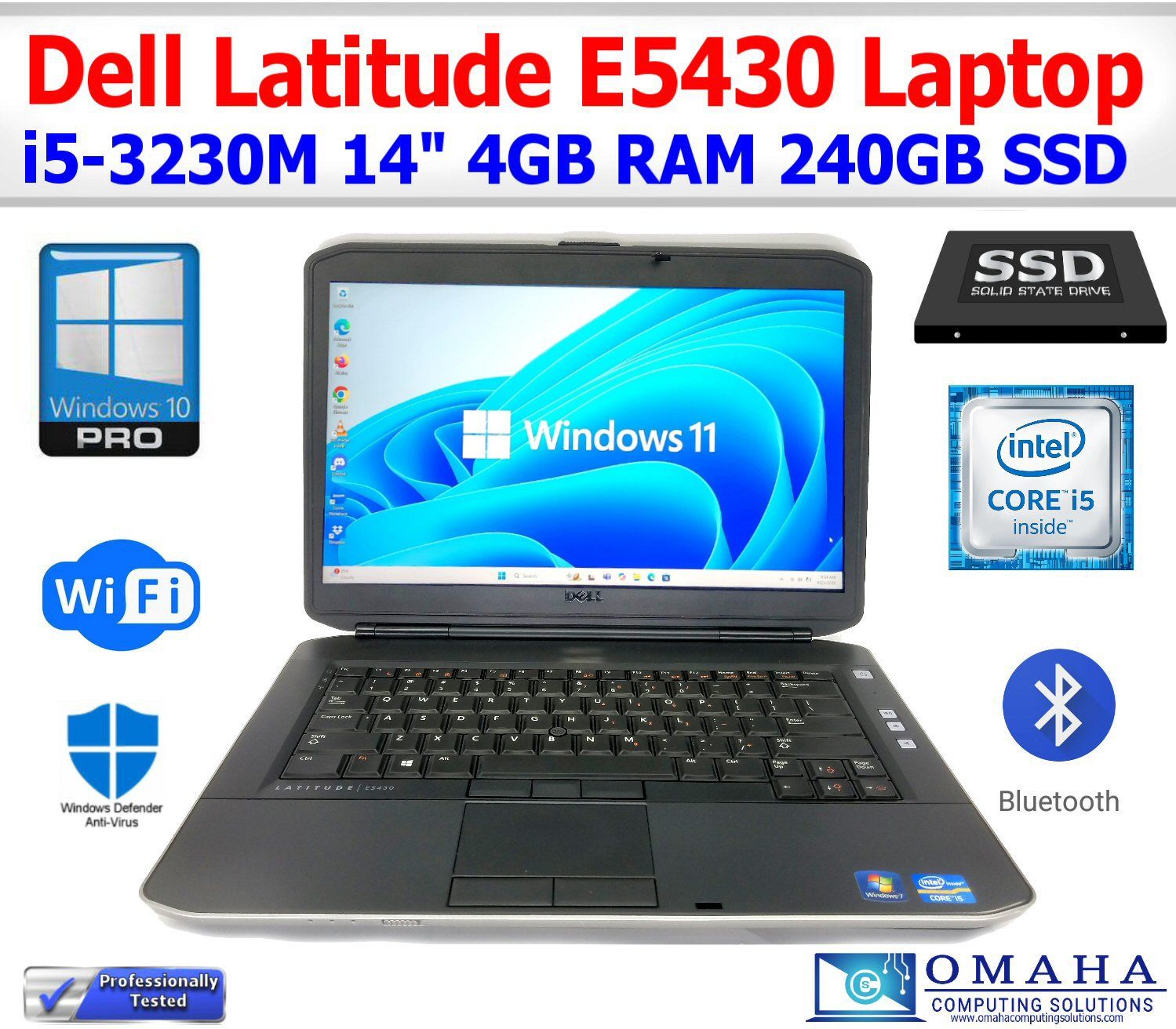 DELL LATITUDE E5430 14" LAPTOP i5-3230M 4GB RAM 240GB SSD WIFI/BT WIN 10 PRO EXTRAS