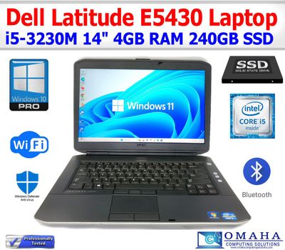 DELL LATITUDE E5430 14" LAPTOP i5-3230M 4GB RAM 240GB SSD WIFI/BT WIN 10 PRO EXTRAS