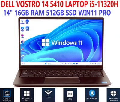 DELL VOSTRO 5410 LAPTOP i5-11320H 14 DELL VOSTRO 5410 LAPTOP i5-11320H 14" 3.20GHz 16GB RAM 512GB SSD WIN11 PRO WIFI/BT