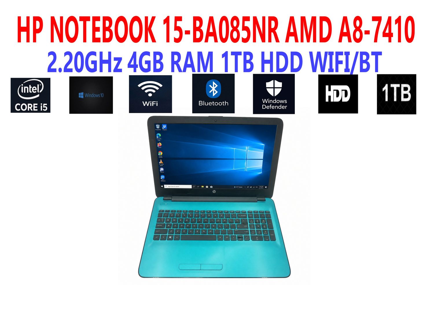 HP NOTEBOOK 15-BA085NR AMD A8-7410 APU 2.20GHz 4GB RAM 1TB HDD WIFI/BT HP NOTEBOOK 15-BA085NR AMD A8-7410 APU 2.20GHz 4GB RAM 1TB HDD WIFI/BT