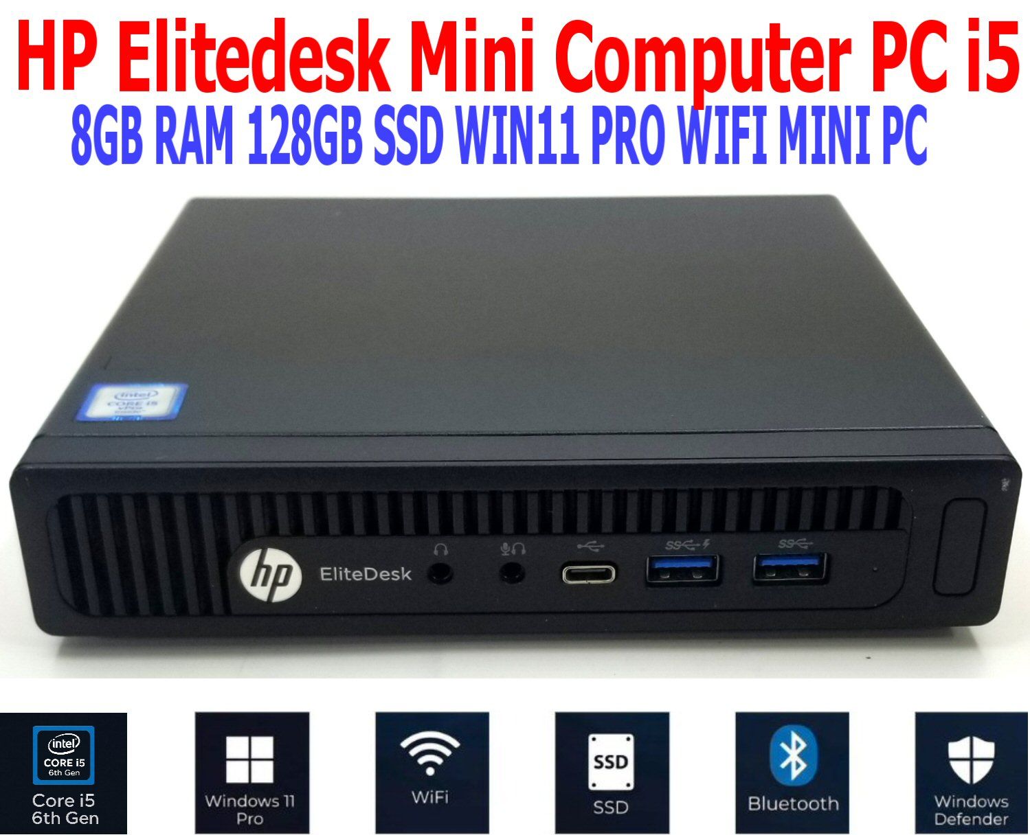 HP PRODESK 800 G2 i5-6500T 2.5GHz 8GB RAM 128GB SSD WIN11 PRO WIFI MINI PC
