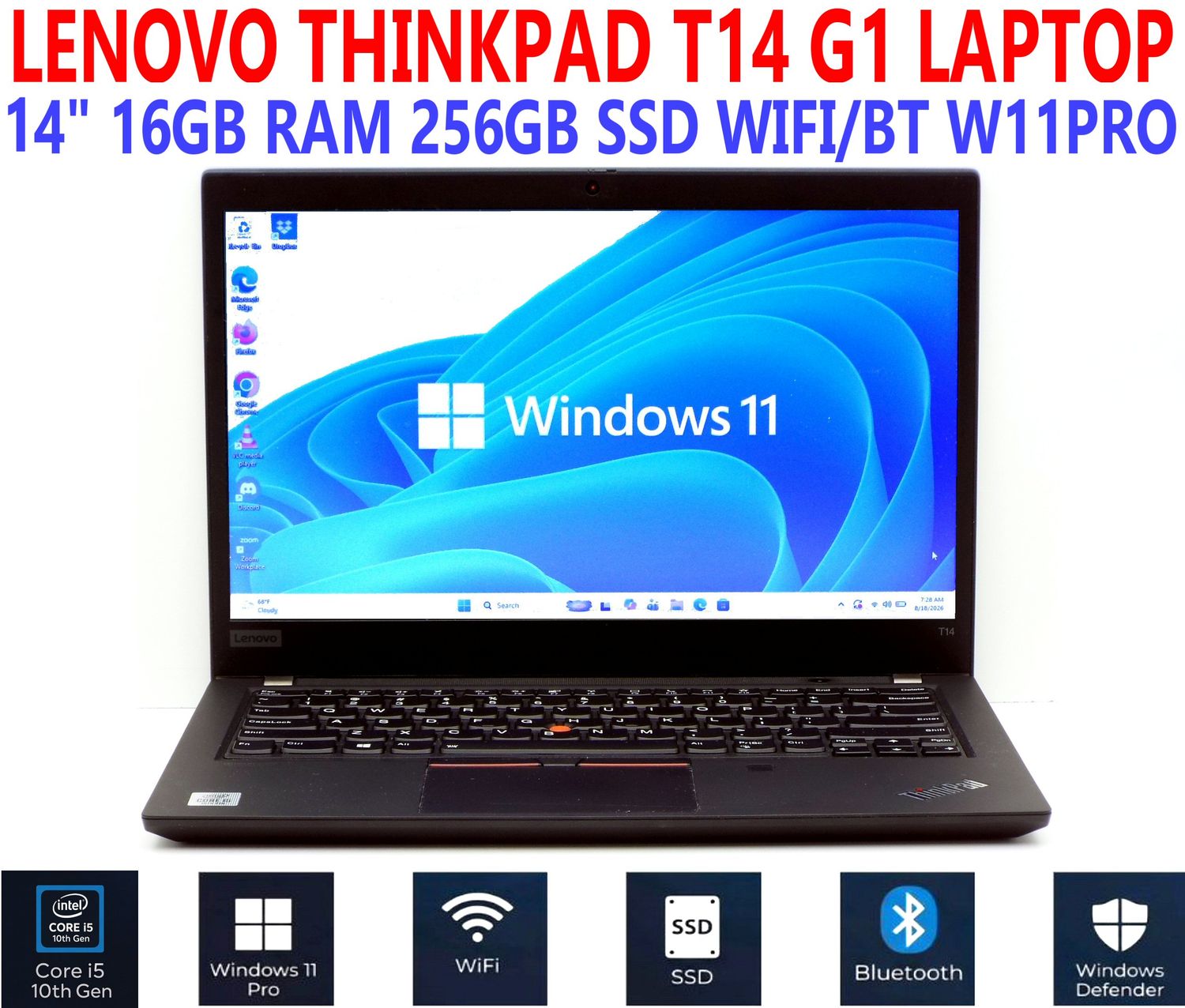 LENOVO THINKPAD T14 G1 LAPTOP ITL 14 LENOVO THINKPAD T14 G1 LAPTOP ITL 14" i5-10210U 1.60GHz 16GB RAM 256GB SSD WIFI/BT W11PRO EXTRAS