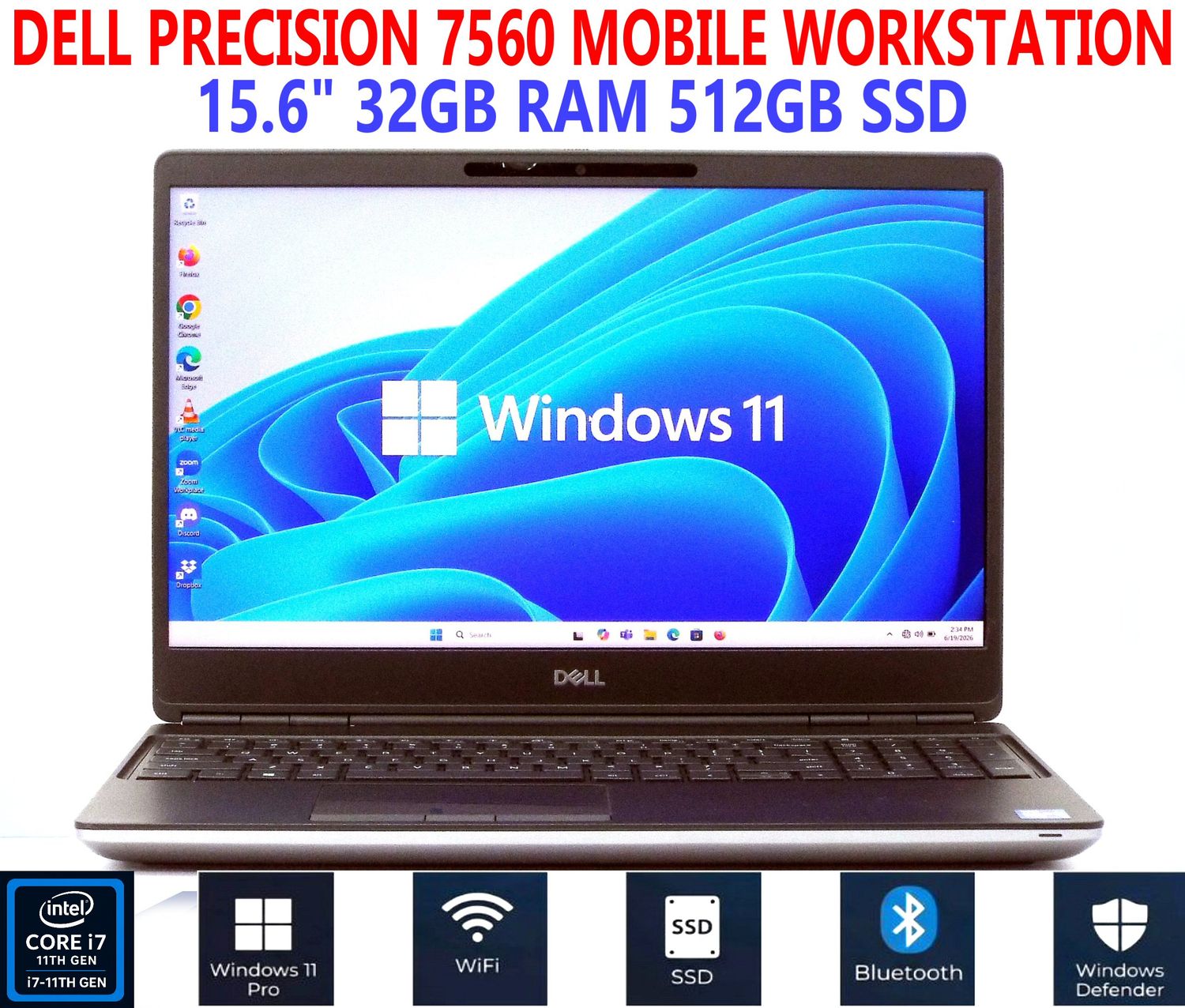 DELL PRECISION 7560 MOBILE WORKSTATION i7-11850H 2.50GHz 15.6" 32GB RAM 512GB SSD WIN 11 PRO WIFI/BT EXTRAS