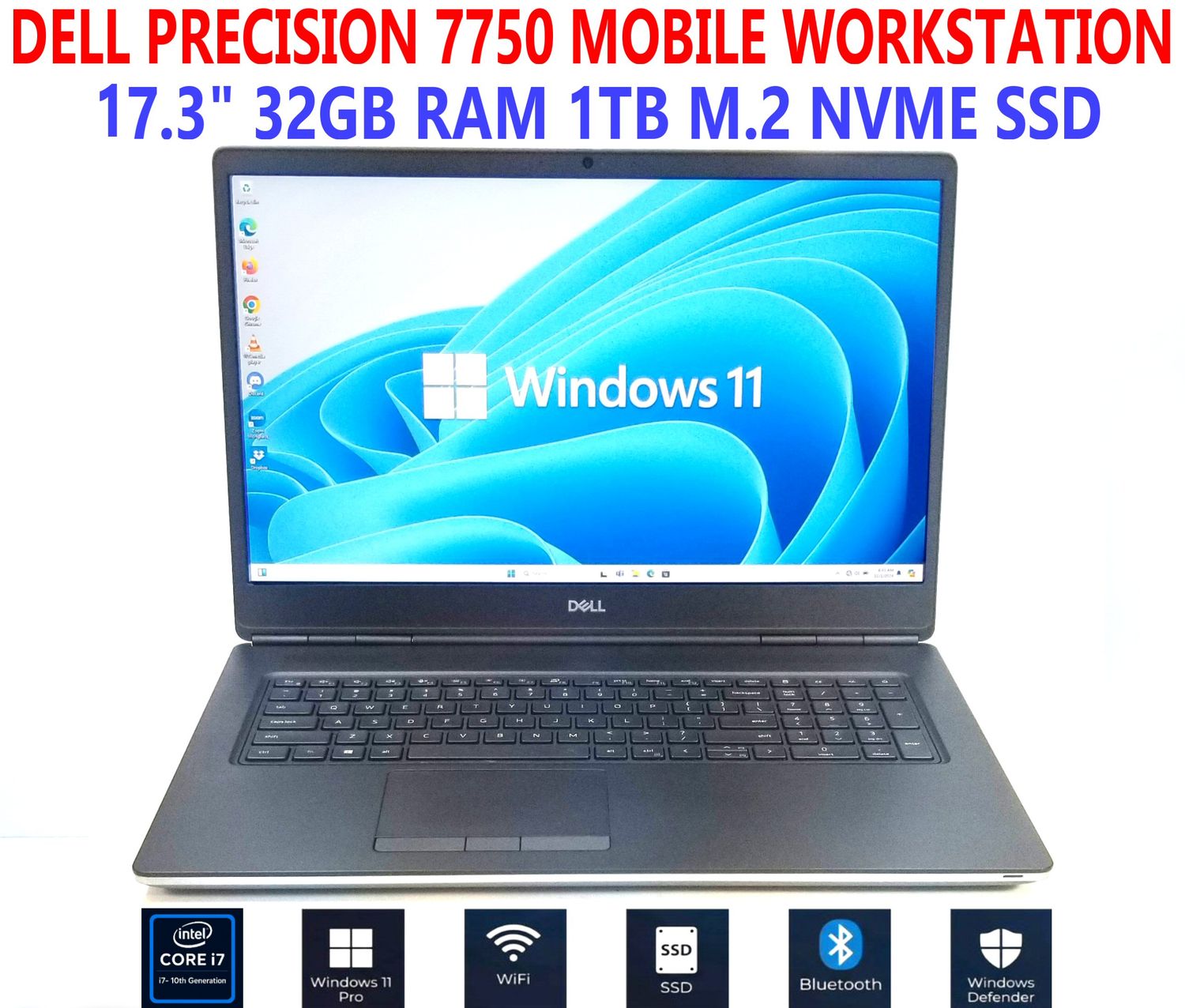DELL PRECISION 7750 MOBILE WORKSTATION i7-10850H 2.60GHz 32GB RAM 1TB M.2 NVME SSD WiFi/BT 17.3" W11PRO EXTRAS
