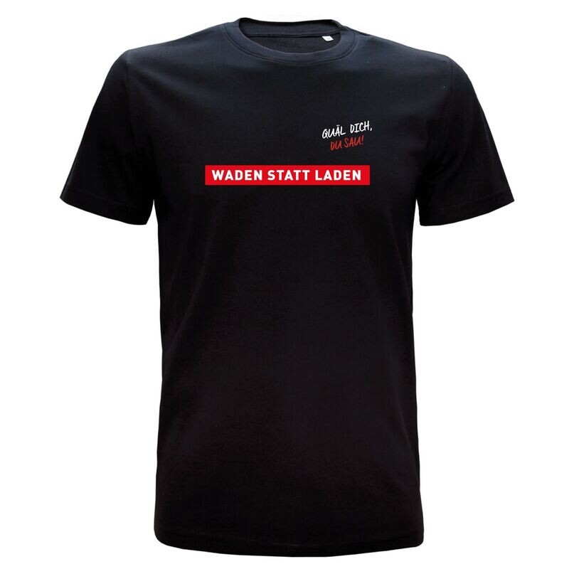 T-Shirt QDDS Waden statt Laden T-Shirt QDDS Waden statt Laden