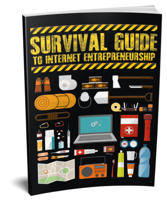 Survival Guide to Internet Entrepreneurship