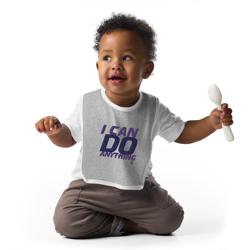 "I Can Do Anything" Baby Bib