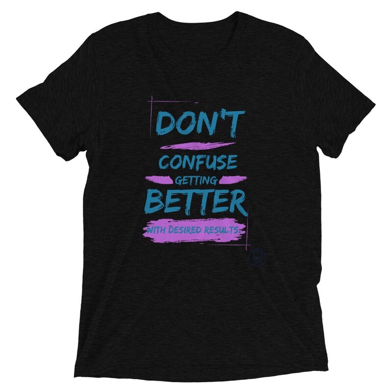 "Don't Confuse..." T-Shirt