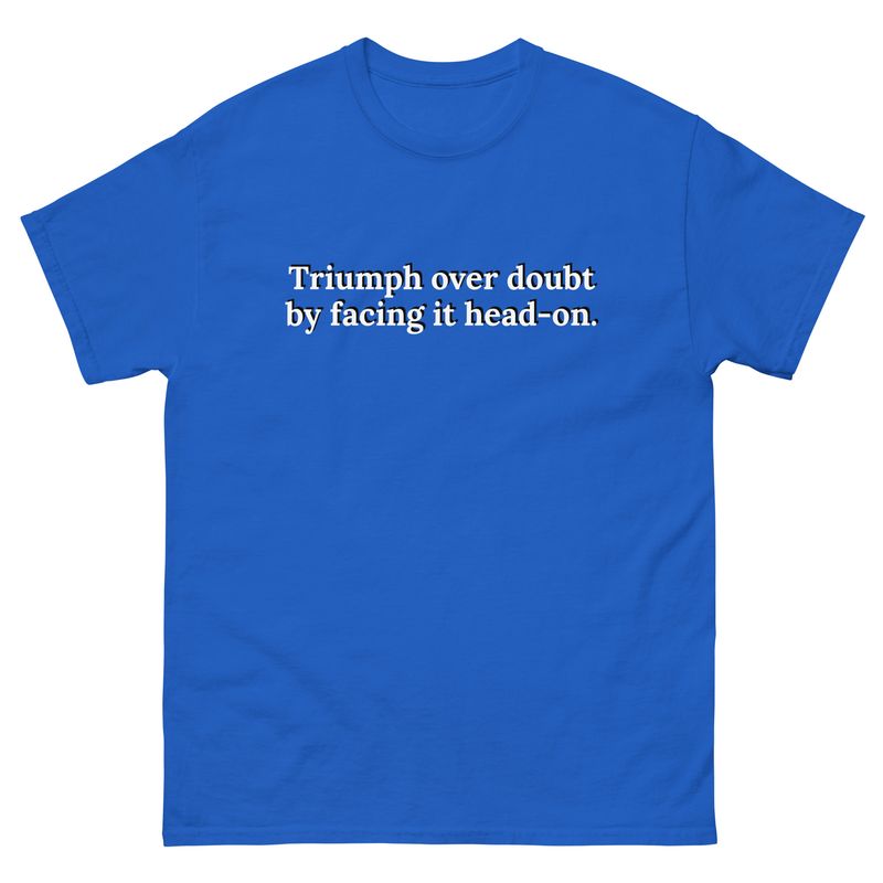 Triumph Over Doubt T-Shirt