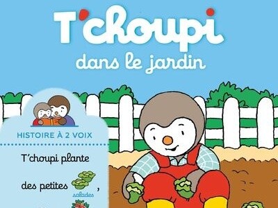 T'choupi (divers titres)