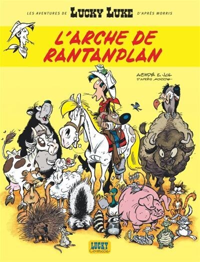 Lucky Luke - L&#39;Arche de Rantanplan