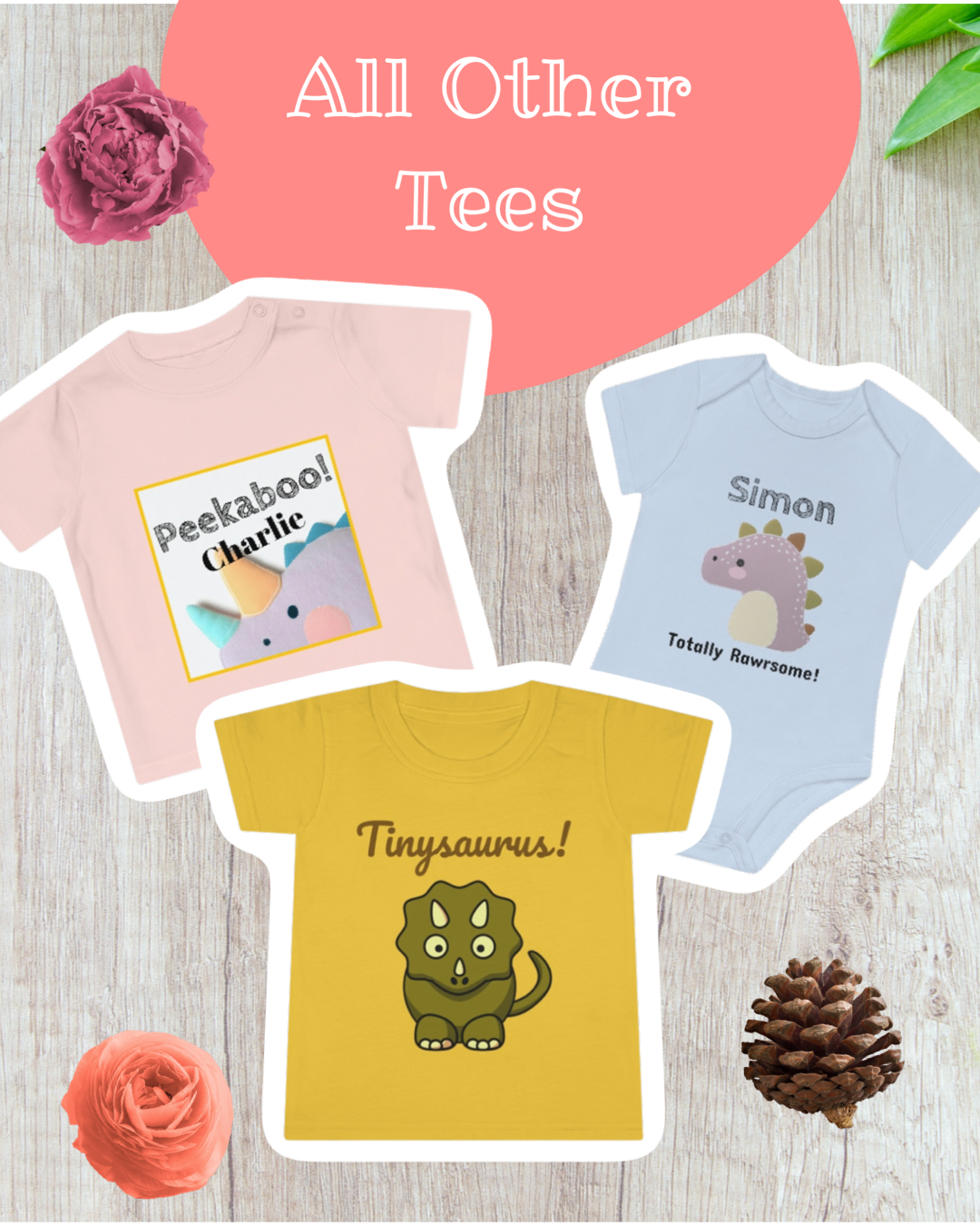 All Other Tees - the rest of the collection Custom Name (Baby to Adults)