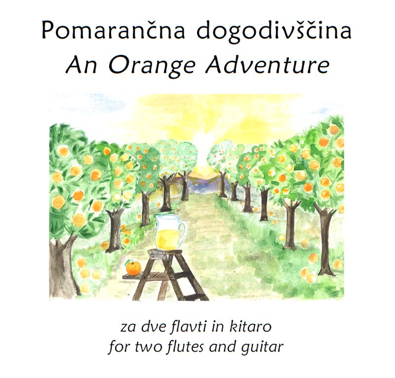 Pomarančna dogodivščina / An Orange Adventure (PDF)