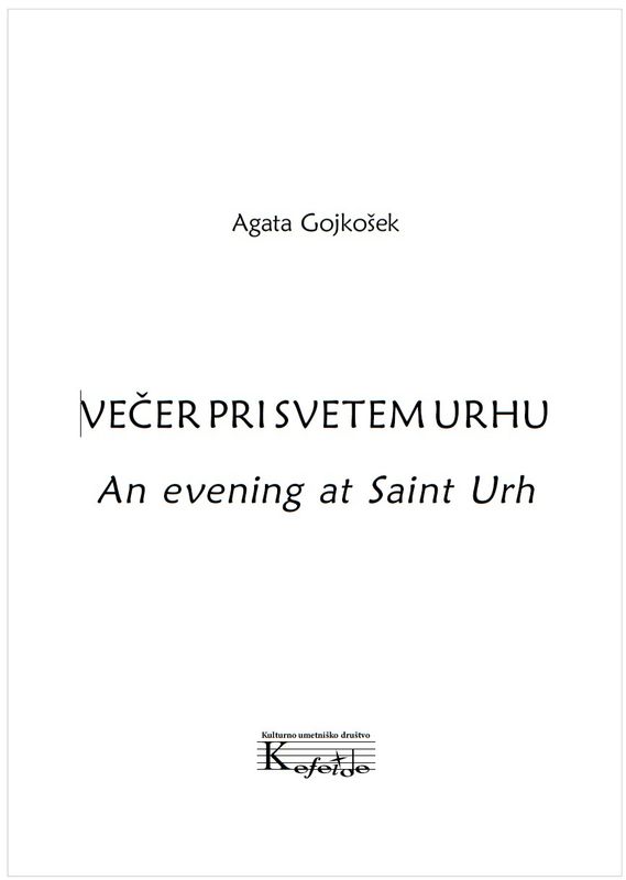 Večer pri svetem Urhu / An evening at Saint Urh (PDF)
