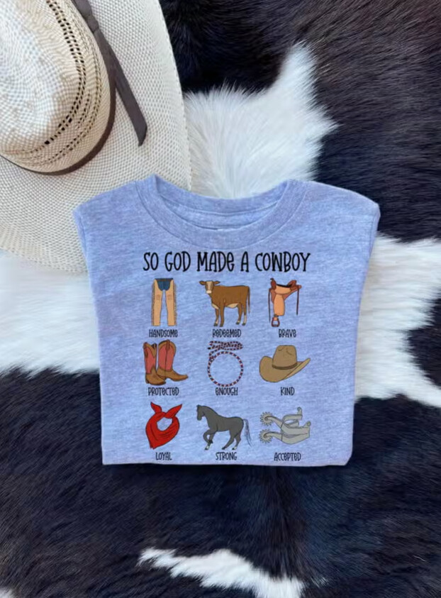 So God Made A Cowboy
