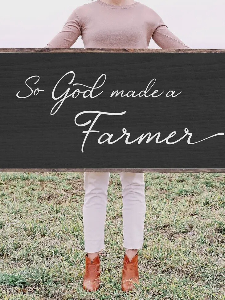 God Made A Farmer