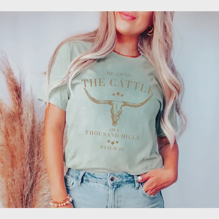 He Owns the Cattle Graphic Tee