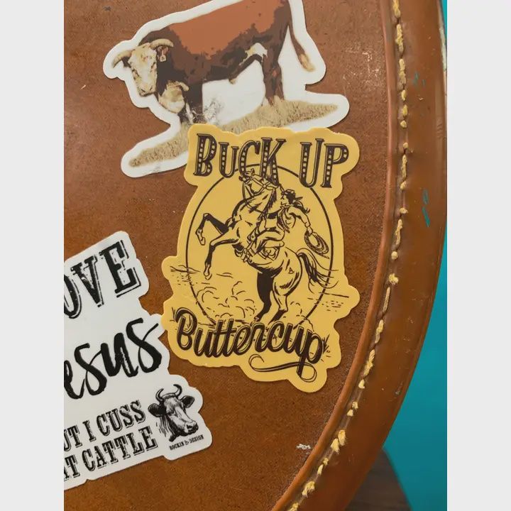Buck Up Buttercup Cowgirl Sticker
