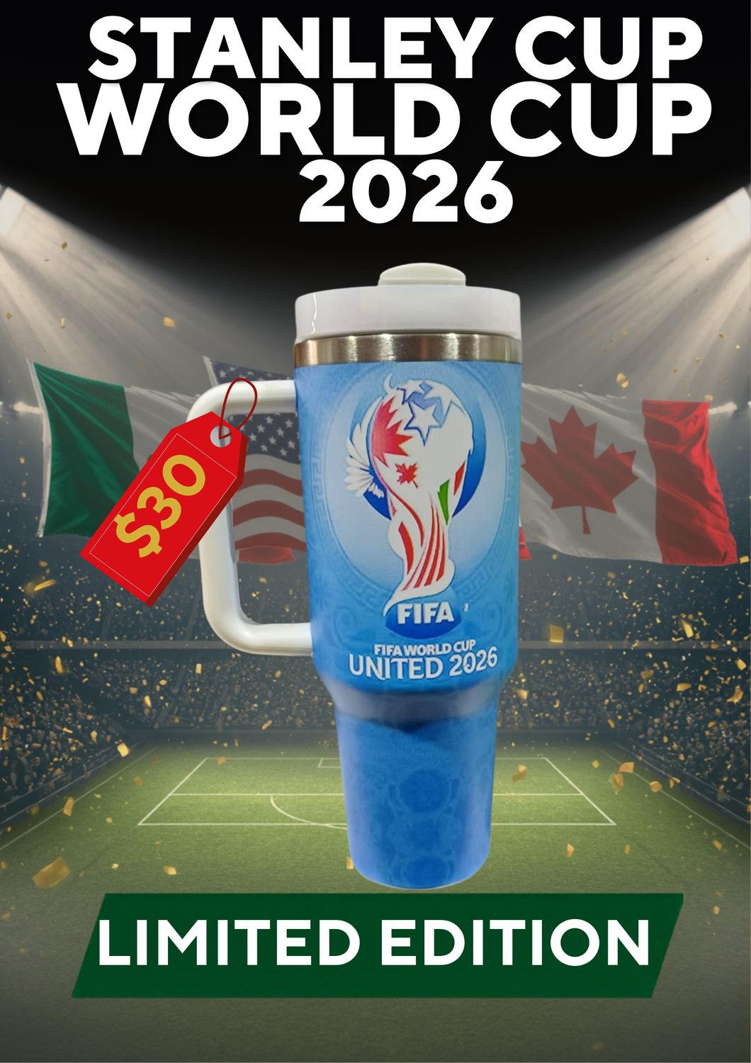 Stanley Cup -World Cup Edition Stanley Cup -World Cup Edition