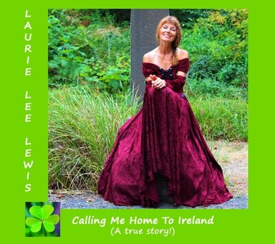 CALLING ME HOME TO IRELAND - 12-song digital download CD
