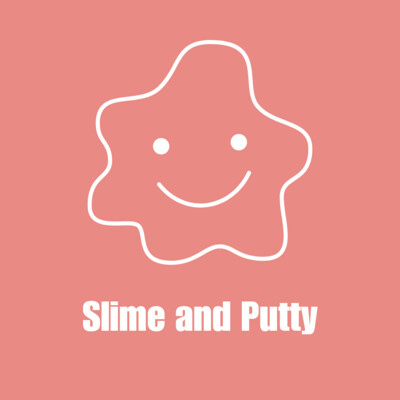 Slime & Putty