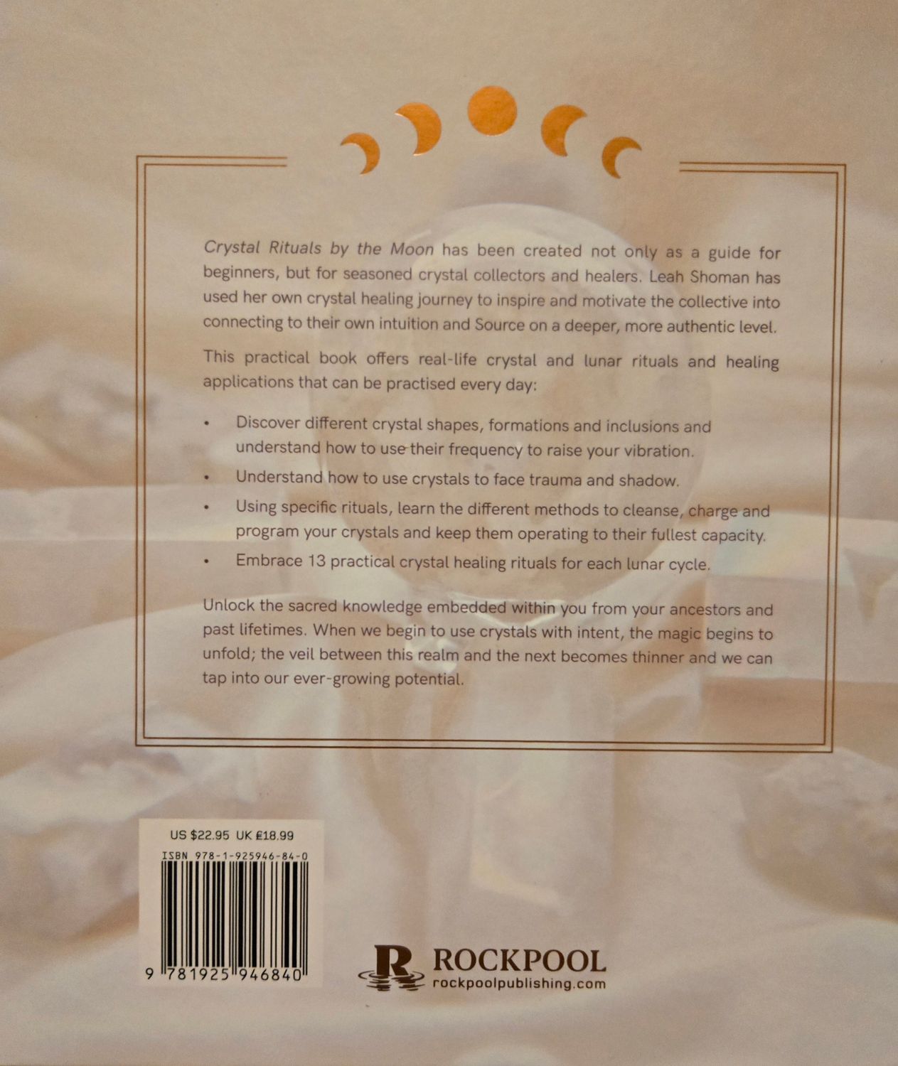 Crystal Rituals by the Moon by Leah Shoman