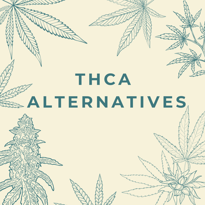 THCA Alternatives